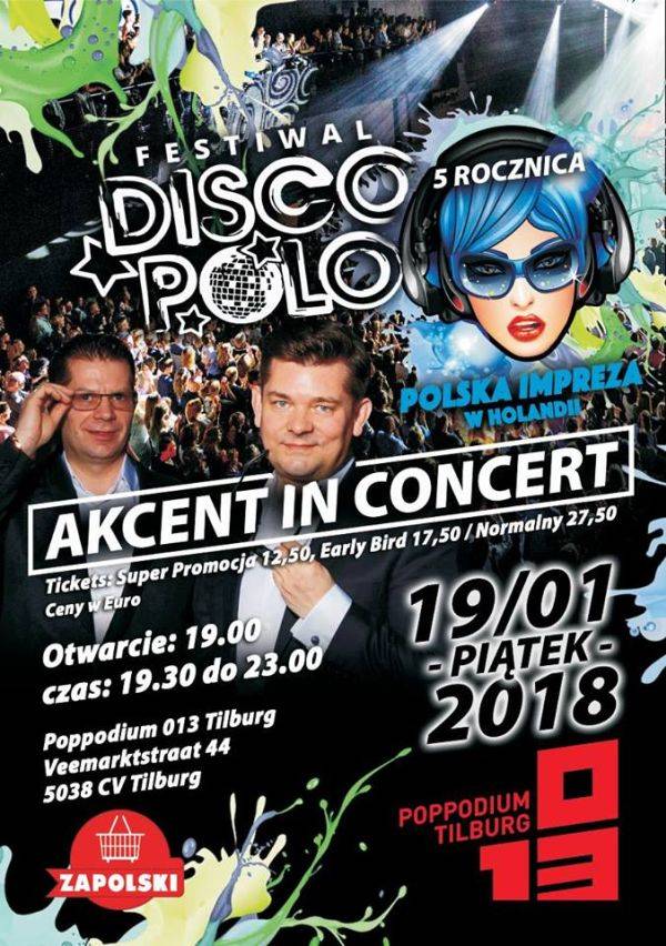 Akcent In Concert - Tilburg, Holandia - Festiwal DISCO POLO