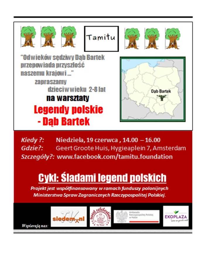 Śladami legend polskich - Dąb Bartek - fundacja TAMiTU Amsterdam, Holandia - zaproszenie